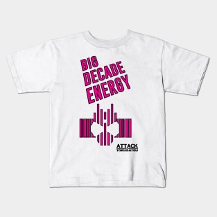 Big Decade Energy Kids T-Shirt